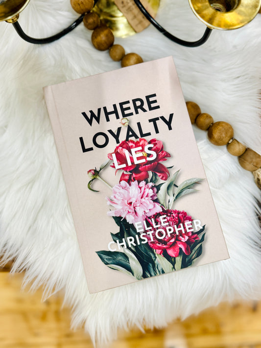 Where Loyalty Lies (hardcover)